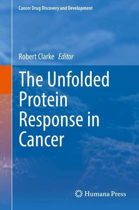 Clarke | The Unfolded Protein Response in Cancer | Buch | sack.de