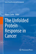 Clarke |  The Unfolded Protein Response in Cancer | eBook | Sack Fachmedien