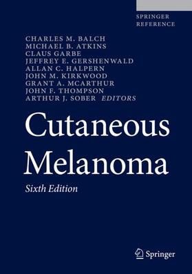 Balch / Gershenwald / Atkins | Cutaneous Melanoma | Buch | 978-3-030-05068-9 | sack.de