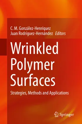 González-Henríquez / Rodríguez-Hernández | Wrinkled Polymer Surfaces | E-Book | www.sack.de