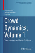 Gibelli / Bellomo |  Crowd Dynamics, Volume 1 | eBook | Sack Fachmedien