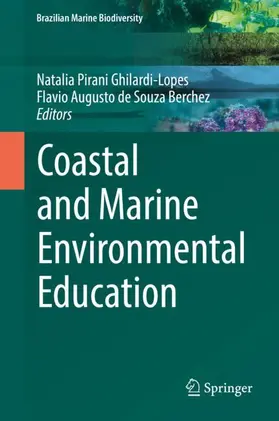 Berchez / Ghilardi-Lopes |  Coastal and Marine Environmental Education | Buch |  Sack Fachmedien