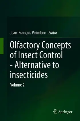 Picimbon |  Olfactory Concepts of Insect Control - Alternative to insecticides | Buch |  Sack Fachmedien