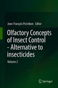 Picimbon |  Olfactory Concepts of Insect Control - Alternative to insecticides | Buch |  Sack Fachmedien