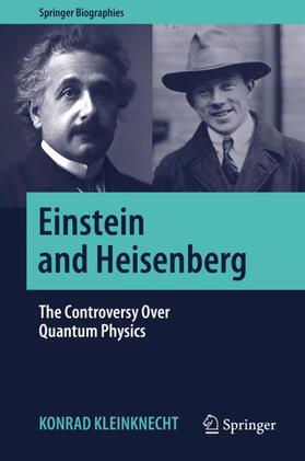 Kleinknecht | Einstein and Heisenberg | Buch | 978-3-030-05263-8 | sack.de