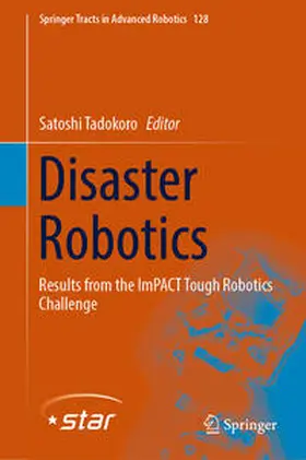 Tadokoro |  Disaster Robotics | eBook | Sack Fachmedien