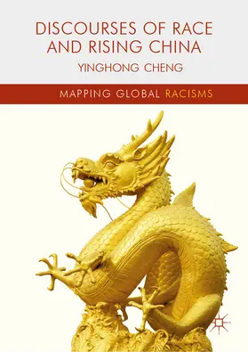 Cheng | Discourses of Race and Rising China | E-Book | sack.de