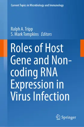 Tripp / Tompkins |  Roles of Host Gene and Non-coding RNA Expression in Virus Infection | eBook | Sack Fachmedien