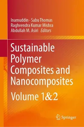 Inamuddin / Thomas / Kumar Mishra |  Sustainable Polymer Composites and Nanocomposites | Buch |  Sack Fachmedien