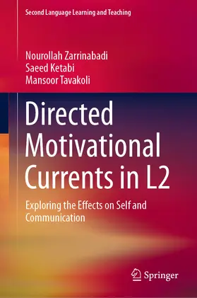 Zarrinabadi / Ketabi / Tavakoli |  Directed Motivational Currents in L2 | eBook | Sack Fachmedien