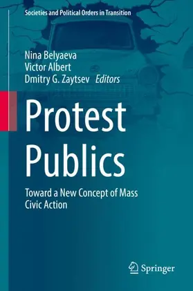 Belyaeva / Zaytsev / Albert |  Protest Publics | Buch |  Sack Fachmedien