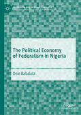 Babalola |  The Political Economy of Federalism in Nigeria | eBook | Sack Fachmedien