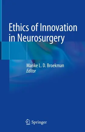 Broekman |  Ethics of Innovation in Neurosurgery | Buch |  Sack Fachmedien