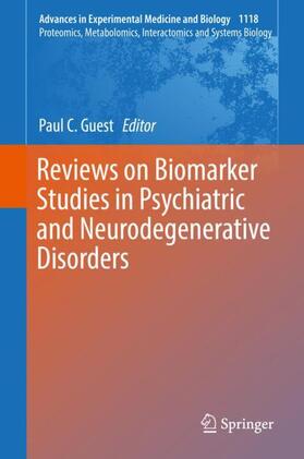 Guest | Reviews on Biomarker Studies in Psychiatric and Neurodegenerative Disorders | Buch | 978-3-030-05541-7 | sack.de