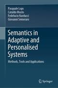 Lops / Semeraro / Musto |  Semantics in Adaptive and Personalised Systems | Buch |  Sack Fachmedien