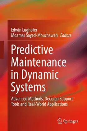 Lughofer / Sayed-Mouchaweh |  Predictive Maintenance in Dynamic Systems | eBook | Sack Fachmedien