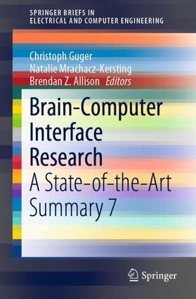 Guger / Allison / Mrachacz-Kersting |  Brain-Computer Interface Research | Buch |  Sack Fachmedien