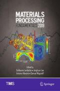 Lambotte / Wagstaff / Lee |  Materials Processing Fundamentals 2019 | Buch |  Sack Fachmedien