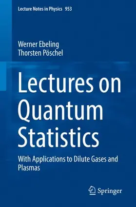 Ebeling / Pöschel |  Lectures on Quantum Statistics | Buch |  Sack Fachmedien