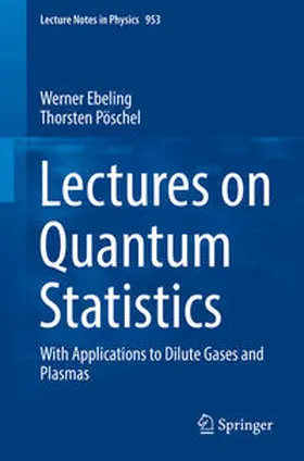 Ebeling / Pöschel |  Lectures on Quantum Statistics | eBook | Sack Fachmedien