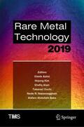 Azimi / Kim / Baba |  Rare Metal Technology 2019 | Buch |  Sack Fachmedien