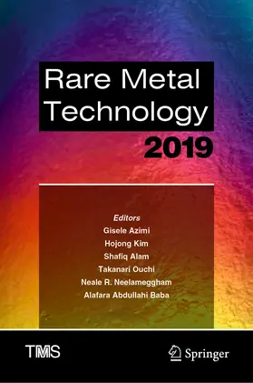 Azimi / Kim / Alam |  Rare Metal Technology 2019 | eBook | Sack Fachmedien