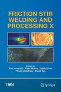 Hovanski / Mishra / Yan |  Friction Stir Welding and Processing X | Buch |  Sack Fachmedien