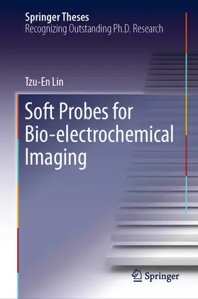 Lin | Soft Probes for Bio-electrochemical Imaging | E-Book | www.sack.de
