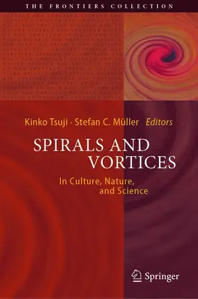 Tsuji / Müller |  Spirals and Vortices | eBook | Sack Fachmedien
