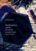 Williams |  Multilingualism and the Twentieth-Century Novel | Buch |  Sack Fachmedien