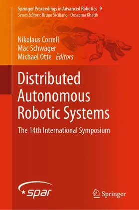 Correll / Schwager / Otte |  Distributed Autonomous Robotic Systems | eBook | Sack Fachmedien
