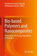 Sanyang / Jawaid |  Bio-based Polymers and Nanocomposites | eBook | Sack Fachmedien