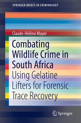 Mayer | Combating Wildlife Crime in South Africa | Buch | sack.de