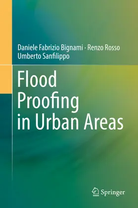 Bignami / Rosso / Sanfilippo | Flood Proofing in Urban Areas | E-Book | www.sack.de
