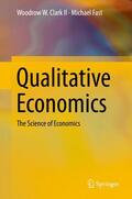 Fast / Clark II |  Qualitative Economics | Buch |  Sack Fachmedien