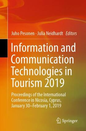 Neidhardt / Pesonen | Information and Communication Technologies in Tourism 2019 | Buch | 978-3-030-05939-2 | sack.de