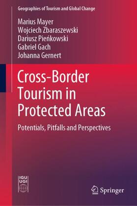 Mayer / Zbaraszewski / Gernert | Cross-Border Tourism in Protected Areas | Buch | 978-3-030-05960-6 | sack.de