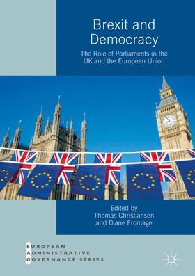 Fromage / Christiansen | Brexit and Democracy | Buch | 978-3-030-06042-8 | sack.de