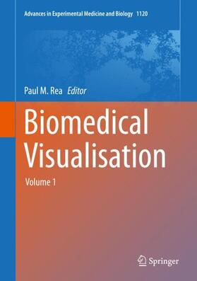 Rea | Biomedical Visualisation | Buch | 978-3-030-06069-5 | sack.de