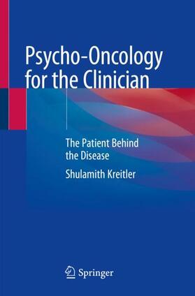 Kreitler | Psycho-Oncology for the Clinician | Buch | 978-3-030-06124-1 | sack.de