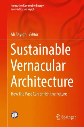 Sayigh |  Sustainable Vernacular Architecture | Buch |  Sack Fachmedien