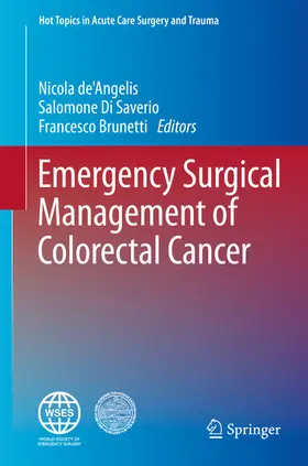 de'Angelis / Di Saverio / Brunetti | Emergency Surgical Management of Colorectal Cancer | E-Book | www.sack.de