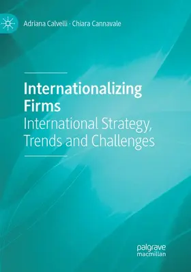 Cannavale / Calvelli |  Internationalizing Firms | Buch |  Sack Fachmedien