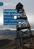 Wormbs |  Competing Arctic Futures | Buch |  Sack Fachmedien