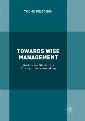 Peltonen | Towards Wise Management | Buch | sack.de