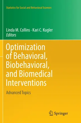 Kugler / Collins |  Optimization of Behavioral, Biobehavioral, and Biomedical Interventions | Buch |  Sack Fachmedien