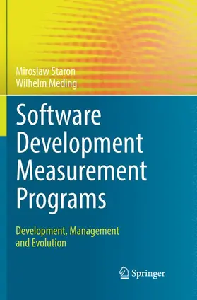 Staron / Meding |  Software Development Measurement Programs | Buch |  Sack Fachmedien