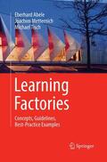 Abele / Tisch / Metternich |  Learning Factories | Buch |  Sack Fachmedien