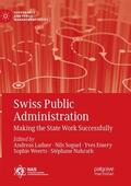 Ladner / Soguel / Nahrath |  Swiss Public Administration | Buch |  Sack Fachmedien