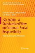 Idowu / Moratis / Sitnikov |  ISO 26000 - A Standardized View on Corporate Social Responsibility | Buch |  Sack Fachmedien